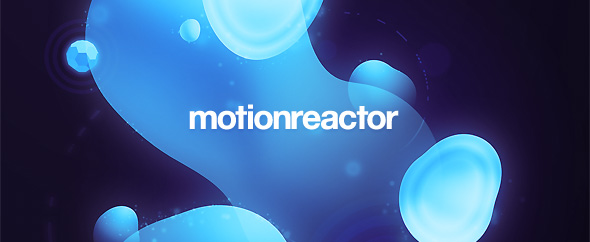 Motionreactor