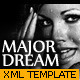 MAJOR DREAM - Premium XML Template MAJOR DREAM - Premium XML Template - ActiveDen Item for Sale
