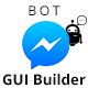 Facebook Messenger BOT GUI Builder