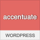 Accentuate Premium Wordpress 3 Theme - ThemeForest Item for Sale