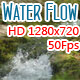 Water Flow HD Water Flow HD - VideoHive Item for Sale