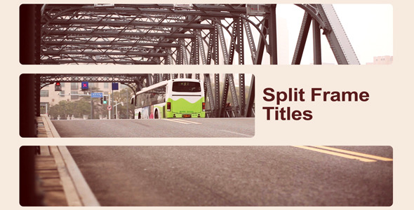 After Effects Project - VideoHive Split Frame Titles 2348613 After Effects Project - VideoHive Split Frame Titles 2348613