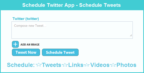 CodeCanyon Schedule Twitter App Schedule Tweets 2652925 CodeCanyon Schedule Twitter App Schedule Tweets 2652925