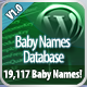 Baby Names Database for Wordpress Baby Names Database for Wordpress - CodeCanyon Item for Sale