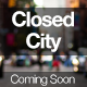 Closed City - Coming Soon Page - ThemeForest Item for Sale
