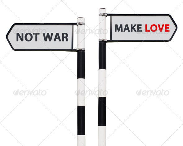 Make love not war signs - Stock Photo - Images