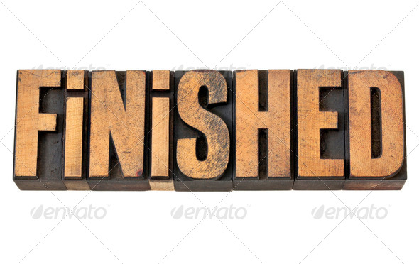 finished word in letterpress wood type - Stock Photo - Images