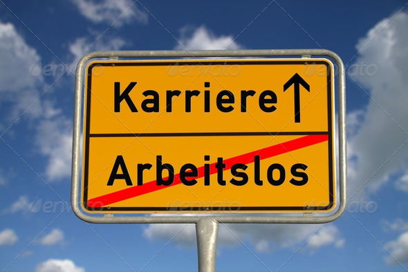 German road sign unemployed and career - Stock Photo - Images