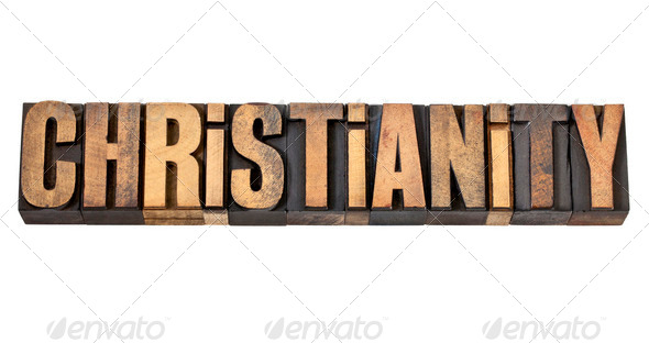 christianity word in wood type - Stock Photo - Images