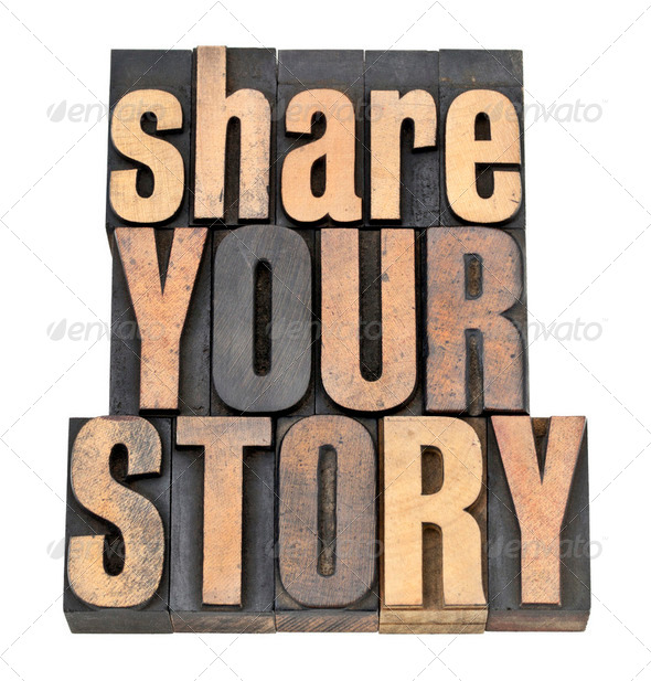 share your story in wood type - Stock Photo - Images