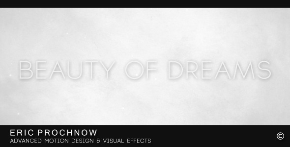 After Effects Project - VideoHive Beauty of Dreams 3195537 After Effects Project - VideoHive Beauty of Dreams 3195537