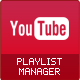 Advanced Youtube Playlist Manager - CodeCanyon Item for Sale