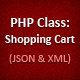 PHP Class: Shopping Cart (JSON & XML) PHP Class: Shopping Cart (JSON & XML) - CodeCanyon Item for Sale