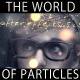 The World Of Particles The World Of Particles - VideoHive Item for Sale