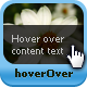 hoverOver - jQuery Plugin for Adding Hover Content hoverOver - jQuery Plugin for Adding Hover Content - CodeCanyon Item for Sale