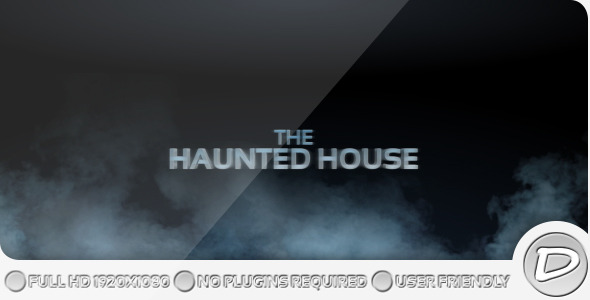 After Effects Project - VideoHive The Haunted House 363594 After Effects Project - VideoHive The Haunted House 363594