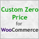 Custom Zero Price for WooCommerce - CodeCanyon Item for Sale