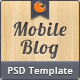 Mobile Blog PSD - ThemeForest Item for Sale