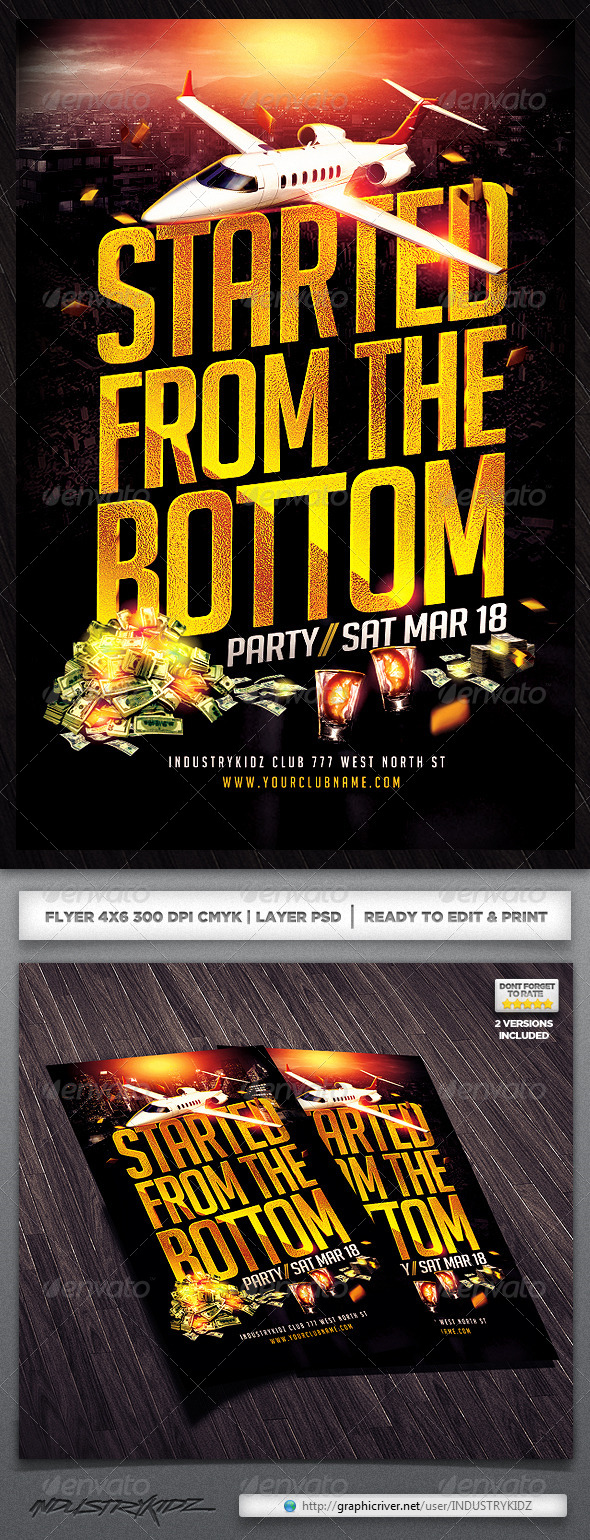 Started From The Bottom Flyer - Clubs & Parties Events