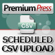 PremiumPress Scheduled CSV Upload - CodeCanyon Item for Sale