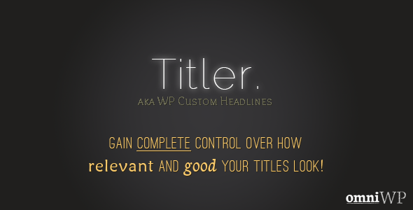 Titler. Make Your Titles Relevant & Awesome. - CodeCanyon Item for Sale