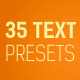 35 Text Presets 35 Text Presets - VideoHive Item for Sale