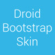 Droid - Bootstrap Skin - CodeCanyon Item for Sale