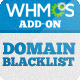 Domains Blacklist - WHMCS ADDON - CodeCanyon Item for Sale