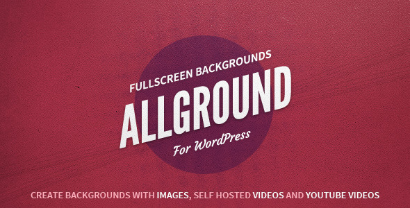 Allground - Fullscreen Backgrounds for WordPress