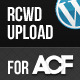 Rcwd Upload for Advanced Custom Fields Rcwd Upload for Advanced Custom Fields - CodeCanyon Item for Sale