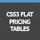 CSS3 Flat Pricing Tables - CodeCanyon Item for Sale