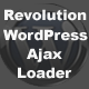 Revolution WordPress Ajax Loader - CodeCanyon Item for Sale