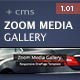 Zoom Media Gallery - with CMS - CodeCanyon Item for Sale
