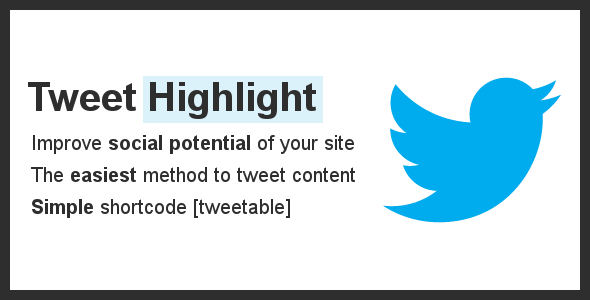 Tweet Highlight - WordPress Plugin - CodeCanyon Item for Sale