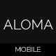 ALOMA | Liquid Mobile Template ALOMA | Liquid Mobile Template - ThemeForest Item for Sale