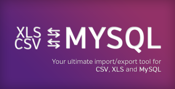 CodeCanyon Ultimate database import export CSV-XLS x MySQL 6141099 CodeCanyon Ultimate database import export CSV-XLS x MySQL 6141099