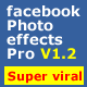 Viral Traffic Facebook Photo Effects Pro - CodeCanyon Item for Sale