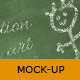 ChalkBoard Mock-Up - GraphicRiver Item for Sale