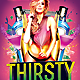 Thirsty Thursdays Party Flyer Template Thirsty Thursdays Party Flyer Template - GraphicRiver Item for Sale