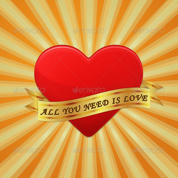 GraphicRiver Heart with Ribbon and Phrase All You Need is Love 6721118 GraphicRiver Heart with Ribbon and Phrase All You Need is Love 6721118