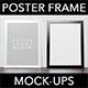 Poster Frame Mock-ups Poster Frame Mock-ups - GraphicRiver Item for Sale
