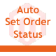Automatic Set Order Status Automatic Set Order Status - CodeCanyon Item for Sale