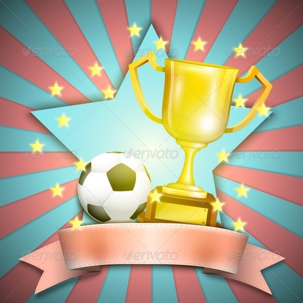 GraphicRiver Soccer Retro Poster with Trophy Cup and Ball 7187954 GraphicRiver Soccer Retro Poster with Trophy Cup and Ball 7187954