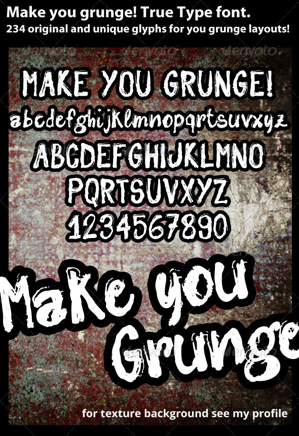 Make You Grunge True Type font - Grunge Decorative