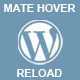 Mate Hover Reload | Wordpress Plugin Mate Hover Reload | Wordpress Plugin - CodeCanyon Item for Sale