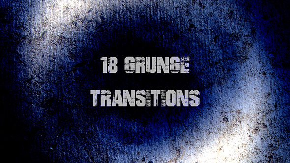 Grunge Transitions Grunge Transitions