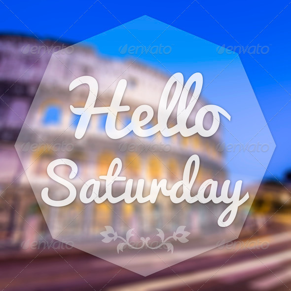 Good Morning Saturday on blur background greeting card. (Misc) Photo Download