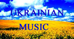 Ukrainian Music Ukrainian Music