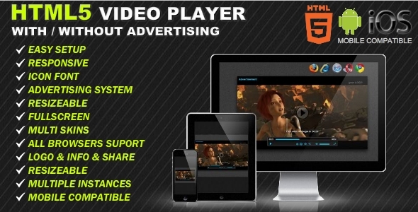 HTML5 Responsive Video Player & Advertising HTML5 Responsive Video Player & Advertising