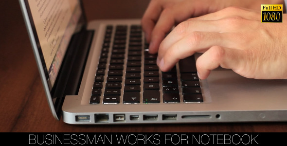 Businessman Works For Notebook Businessman Works For Notebook